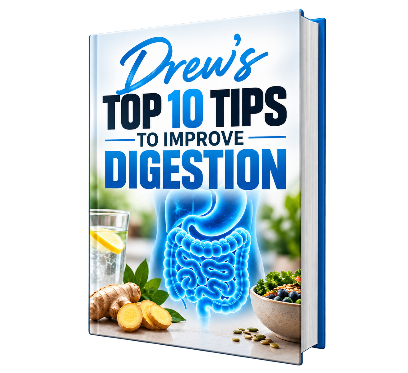 Drew's top 10 tips to improve digestion ebook